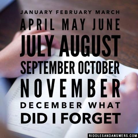 1月2月3月4月5月6月7月8月9月10月11月12月我忘记