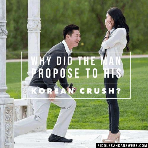 为什么这个男人要向他的韩国暗恋对象求婚?