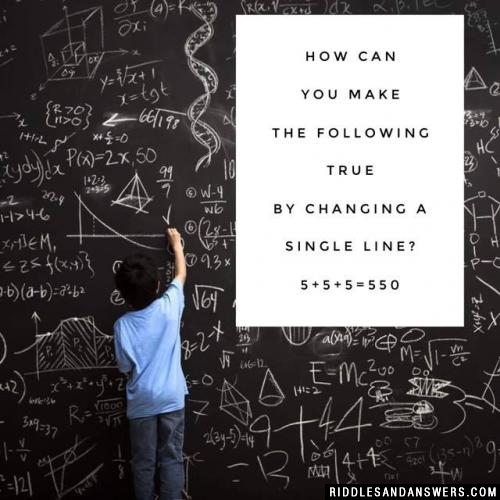 如何通过改变一行来实现以下内容?5 + 5 + 5 = 550